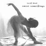 Sweet Somethings by Sarah Wood